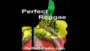 Écouter Perfect Reggae en ligne Écouter Perfect Reggae en live