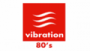 Écouter Vibration FM 80s en direct Écouter Vibration FM 80s en ligne