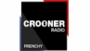 Écouter Crooner Radio Frenchy en direct Écouter Crooner Radio Frenchy en ligne