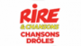 Écouter Rire & Chansons Droles en direct