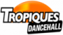 Écouter Tropiques Dancehall en direct