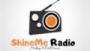 Écouter ShineMe Radio Écouter ShineMe Radio