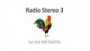 Écouter Radio stereo 3 la voz del gallito