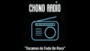Écouter Chono Radio Écouter Chono Radio