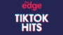 Écouter The Edge TikTok Hits en ligne