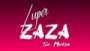 Zuper Zaza se Metio