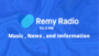 Remy Radio