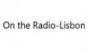 Écouter On the Radio-Lisbon