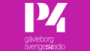 Écouter P4 Gävleborg Écouter P4 Gävleborg