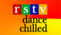 Écouter RSTV Dance Chilled en live