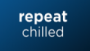 Repeat Chilled