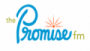 The Promise FM