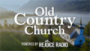 Écouter Rejoice Radio - Old Country Church en live Écouter Rejoice Radio - Old Country Church en direct
