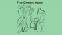 The Green Room [RadioAvenue.com]