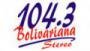 Écouter Bolivariana Stereo 104.3 FM Écouter Bolivariana Stereo 104.3 FM